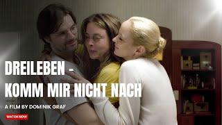 Dreileben – Komm mir nicht nach I Deutscher Film 2011 I Jeanette Hain,Susanne Wolff,Misel Maticevic