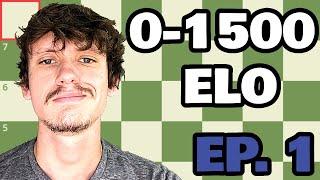 0 - 1500 ELO In Chess Speedrun | EP. 1