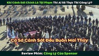 [Review Phim] khi Cảnh Sát đi tù vì công lý còn tội phạm buôn Mai Thúy lại trở thành Cảnh Sát