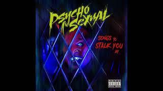 Psychosexual - Gonna Get Close to You (feat. Jason Hook) [Unofficial Audio]