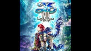 [No Commentary]  Ys VIII Lacrimosa of Dana ~ Part 14~