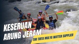 ARUNG JERAM SUNGAI ELO | TIM TIRTA MULYA WATTER SUPPLIER