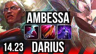 AMBESSA vs DARIUS (TOP) | EUW Diamond | 14.23