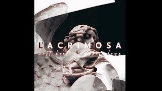 Lacrimosa || Matt Kent, Amber Dawn