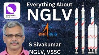 Everything About NGLV |  World Space Week 2024 | ISRO