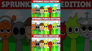 Incredibox Sprunki Kiss Edition VS Punch Edition VS Kill Edition *MIX VERSION*