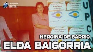 Elda Baigorria - Mini documental