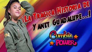 LA TRAGICA HISTORIA DE YANET GUADALUPE - (DE LA FAMA AL OLVIDO) DOCUMENTAL DE LA CUMBIA