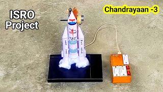 How to make chandrayaan 3 model | rocket launching working model |  chandrayaan 3 school project