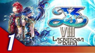 Smells Like Adventure | Ys VIII: The Lacrimosa of Dana [Ep 1]