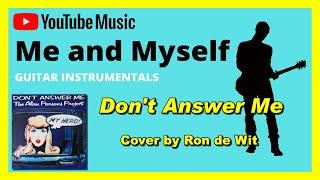 Don't Answer Me ★ the Alan Parsons Project ★Cover by Ron de Wit (Me and Myself Guitar Instrumentals)