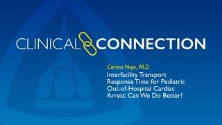 Interfacility Transport Response Time for Pediatric Out-of-Hospital Cardiac Arrest: Can We Do Better