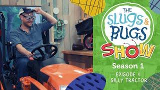 Silly Tractor - The Slugs and Bugs Christian Kids Show | S1E1