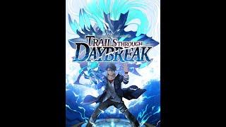 The Legend of Heroes: Trails through Daybreak 2024 Run 5