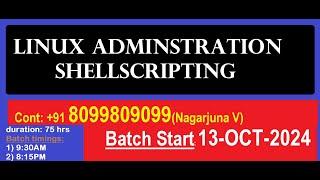 Linux Admin(RHCSA) || Shellscripting || Devops linux  || New batch 13th oct | by Nagarjuna