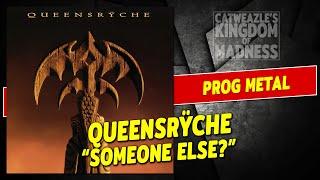 Queensrÿche: "Someone Else?" (1994)