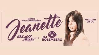 Ojos En El Sol  - Jeanette Ft AlanBeatDeejay & Dj Rosemberg Remix New Generation Mexican Disco 2024