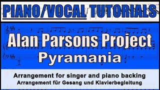 ALAN PARSONS PROJECT - Pyramania - VOICE and PIANO backing / tutorial