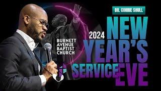 New Year's Eve Service 2024 Burnett Avenue Baptist Church