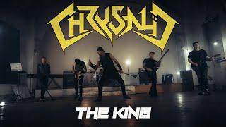 CHRYSALÏD - The King (OFFICIAL MUSIC VIDEO) 4K