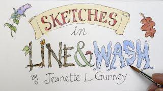 Sketches in Line & Wash by Jeanette Gurney