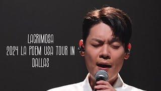 [Lacrimosa ] 유채훈 Focus /LAPOEM USA TOUR IN DALLAS / 20241009