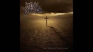 2008 - METAL CHURCH - This Present Wasteland   (Full Album)