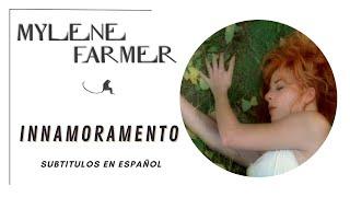 Mylène Farmer - Innamoramento (Subtítulos en Español)