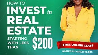 Investing 101: How to Invest in Real Estate Starting with Less Than $200