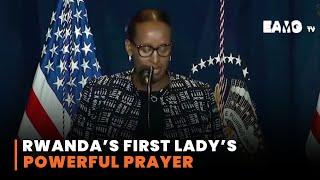 Rwanda's First Lady Delivers a Prayer at the US National Prayer Breakfast.