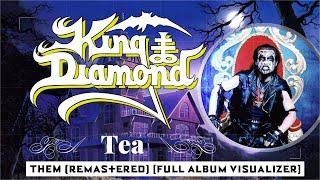 King Diamond • Tea • (Remastered)