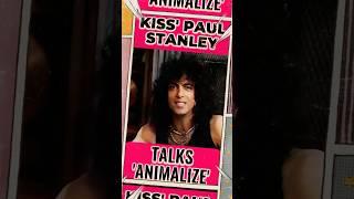 PAUL STANLEY of KISS talks about producing the 'Animalize' album                #kissshorts