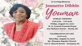 CELEBRATION OF LIFE JEANETTE DIBBLE YOUMAN