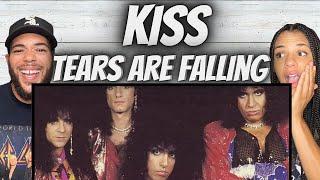 UNEXPECTED!| FIRST TIME HEARING Kiss -  Tears Are Falling REACTION