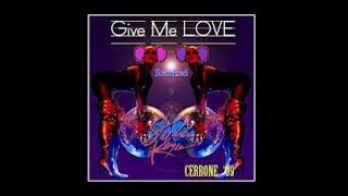 Cerrone Give me love longue version