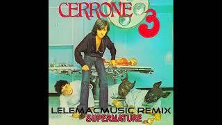 Cerrone Supernature   Lelemacmusic Remix