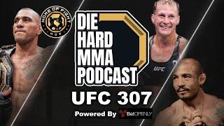 UFC 307 Alex Pereira vs Khalil Rountree | The Die Hard MMA Podcast UFC 307 | UFC Betting