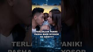 PASHA KISS ADISTY? - CINTA BERAKHIR BAHAGIA