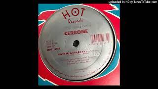 Cerrone - Never Let A Day Go By (Club Mix)