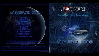 Rockets LBM Project “Universe One” 2019 - Album trailer