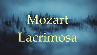 Mozart Lacrimosa(Requiem K626)/The Melody That Touches the Soul