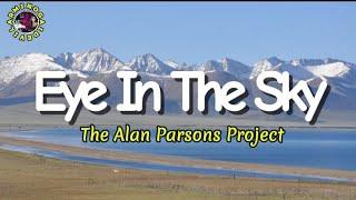 Eye In The Sky _The Alan Parsons Project(Lyrics)