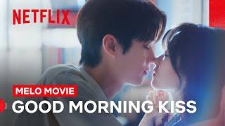 Choi Woo-shik Just Wants to Kiss Park Bo-young Good Morning | Melo Movie | Netflix Philippines