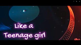 Jeanette Coron  - Like a Teenage Girl (Lyrics)