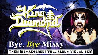 King Diamond • Bye, Bye Missy • (Remastered)