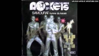 Rockets: Samourai (hymne du karatè) 1975