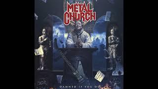 2018 - METAL CHURCH - Damned If You Do   (Full Album)