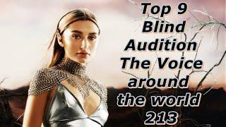 Top 9 Blind Audition (The Voice around the world 213)