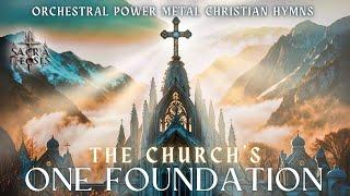 Sacra Theosis - The Church's One Foundation (Lyric Video) | Christian Hymns Symphonic Power Metal ai