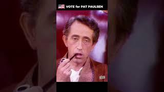 Kiss My Robe - Pat Paulsen For President